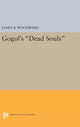 Book cover of: Gogol's Dead Souls. By: James B. Woodward