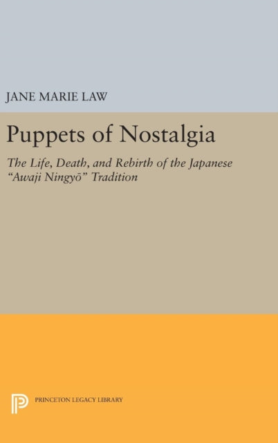 Book cover of: Puppets of Nostalgia. By: Jane Marie Law
