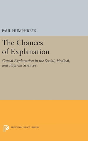 Chances of Explanation