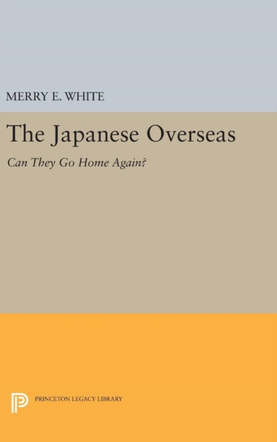 Book cover of: Japanese Overseas. By: Merry E. White
