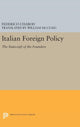 Book cover of: Italian Foreign Policy. By: Federico Chabod