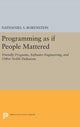Book cover of: Programming as if People Mattered. By: Nathaniel S. Borenstein
