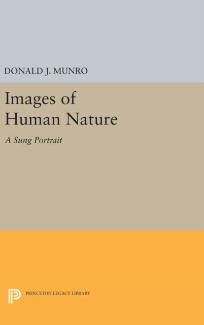 Book cover of: Images of Human Nature. By: Donald J. Munro