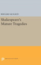 Book cover of: Shakespeare's Mature Tragedies. By: Bernard McElroy