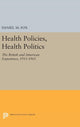 Book cover of: Health Policies, Health Politics. By: Daniel M. Fox
