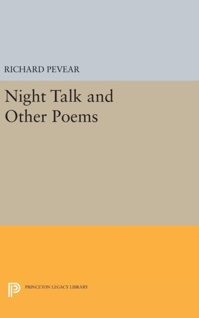 Book cover of: Night Talk and Other Poems. By: Richard Pevear (translator)