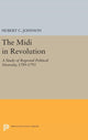 Book cover of: Midi in Revolution. By: Hubert C. Johnson