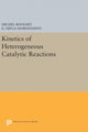 Book cover of: Kinetics of Heterogeneous Catalytic Reactions. By: Michel Boudart