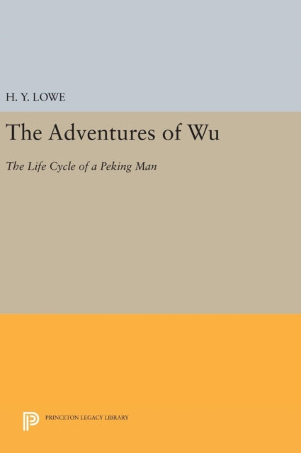 Book cover of: Adventures of Wu. By: H. Y. Lowe