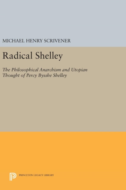 Book cover of: Radical Shelley. By: Michael Henry Scrivener