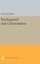 Book cover of: Kierkegaard and Christendom. By: John W. Elrod