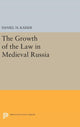 Book cover of: Growth of the Law in Medieval Russia. By: Daniel H. Kaiser