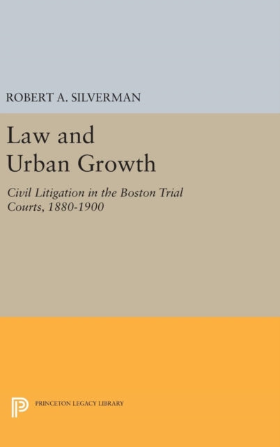 Book cover of: Law and Urban Growth. By: Robert A. Silverman