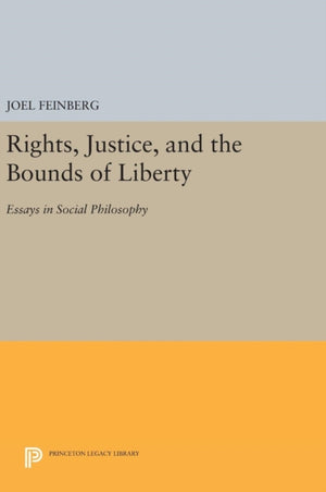 Rights, Justice, and the Bounds of Liberty