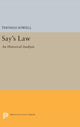 Book cover of: Say's Law. By: Thomas Sowell