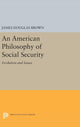 Book cover of: American Philosophy of Social Security. By: James Douglas Brown