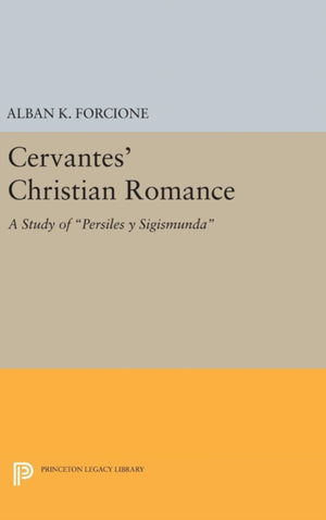 Cervantes' Christian Romance
