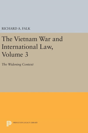 The Vietnam War and International Law, Volume 3
