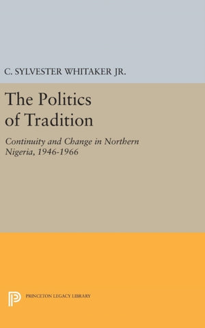 The Politics of Tradition