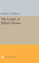 Book cover of: Limits of Hitler's Power. By: Edward Norman Peterson