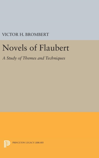 Book cover of: Novels of Flaubert. By: Victor H. Brombert