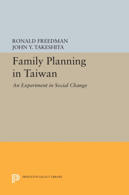 Book cover of: Family Planning in Taiwan. By: Ralph Freedman