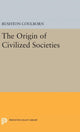 Book cover of: Origin of Civilized Societies. By: Rushton Coulborn