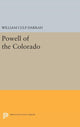 Book cover of: Powell of the Colorado. By: William Culp Darrah