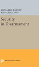 Book cover of: Security in Disarmament. By: Falk, Richard A.