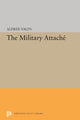 Book cover of: Military Attache. By: Alfred Vagts