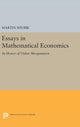 Book cover of: Essays in Mathematical Economics, in Honor of Oskar Morgenstern. By: Martin Shubik