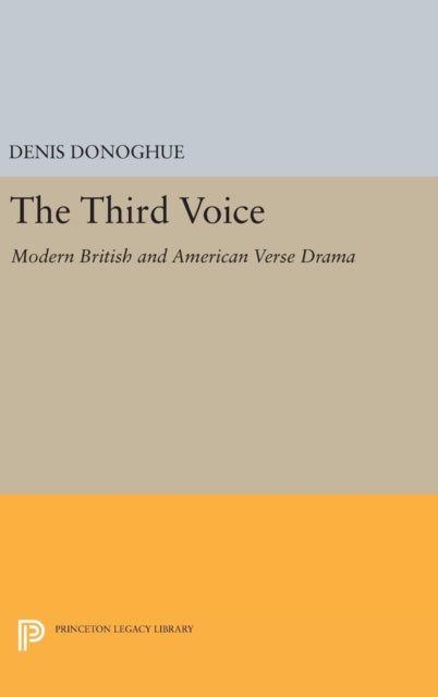 Book cover of: Third Voice. By: Denis Donoghue