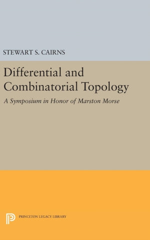 Differential and Combinatorial Topology