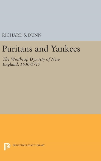 Book cover of: Puritans and Yankees. By: Richard Spencer Dunn