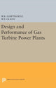 Book cover of: Design and Performance of Gas Turbine Power Plants. By: William R. Hawthorne