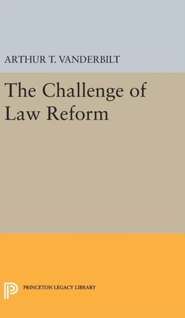 Book cover of: Challenge of Law Reform. By: Arthur T. Vanderbilt - undifferentiated