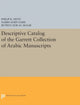 Book cover of: Descriptive Catalogue of the Garrett Collection. By: Philip K. Hitti