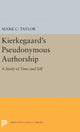 Book cover of: Kierkegaard's Pseudonymous Authorship. By: Mark C. Taylor