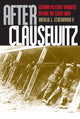 Book cover of: After Clausewitz. By: Antulio J., II Echevarria
