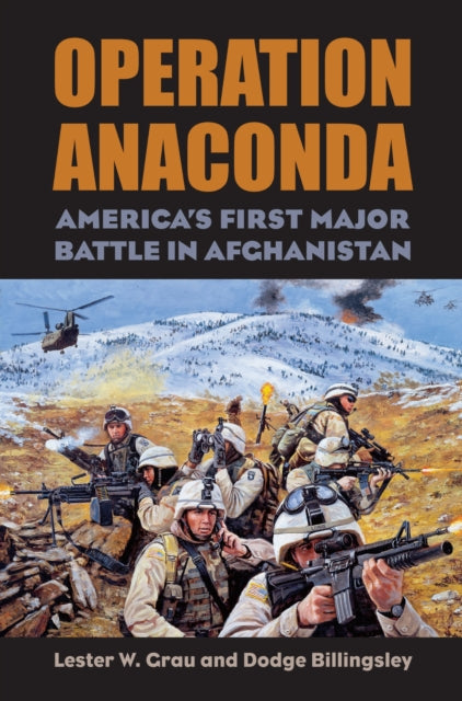 Book cover of: Operation Anaconda. By: Lester W. Grau