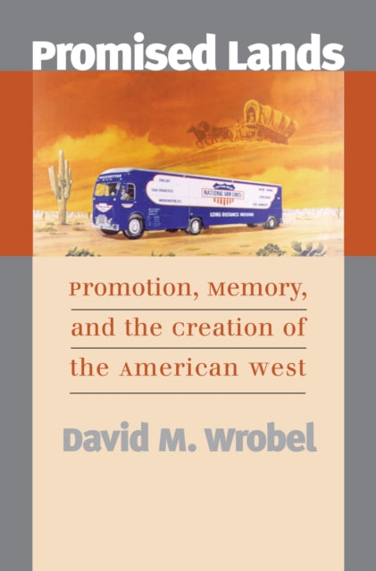 Book cover of: Promised Lands. By: David M. Wrobel