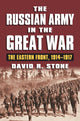 Book cover of: Russian Army in the Great War. By: David R. Stone