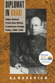 Book cover of: Diplomat in Khaki. By: A. J. Bacevich