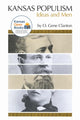 Book cover of: Kansas Populism. By: O. Gene Clanton