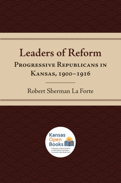 Book cover of: Leaders of Reform. By: Robert Sherman La Forte