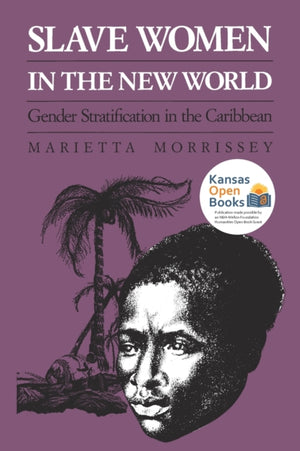 Slave Women in the New World