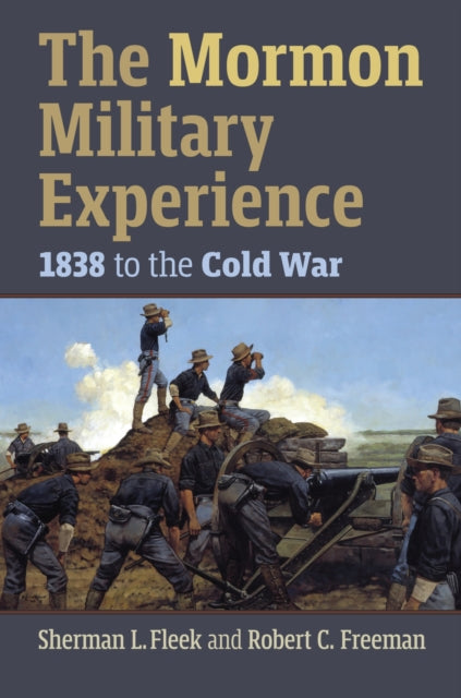 Book cover of: Mormon Military Experience. By: Sherman L. Fleek