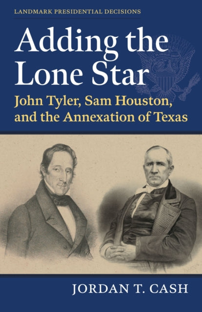 Book cover of: Adding the Lone Star. By: Jordan T. Cash