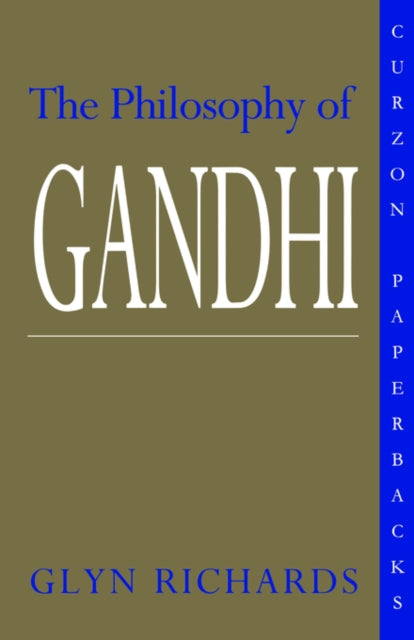Book cover of: Philosophy of Gandhi. By: Glyn Richards