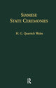 Book cover of: Siamese State Ceremonies. By: H. G. Qua Wales